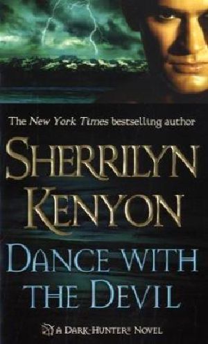 [Dark-Hunter 03] • Sherrilyn Kenyon
